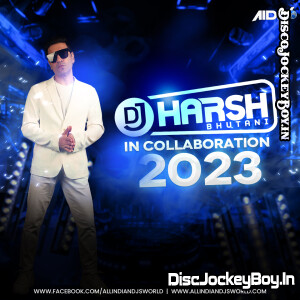 SONI DE NAKHRE - CIRCUIT DESI MIX DJ HARSH BHUTANI & DJ KUSH